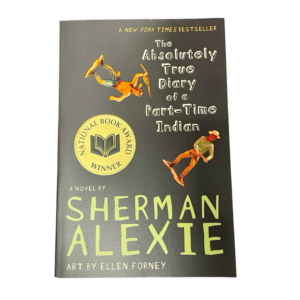 The Absolutely True Diary of a Part-Time Indian (Paperback) by Sherman Alexie